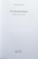 Hargittai István: Út Stockholmba. Tudósok és Nobel-díjak. Bp, 2004, Galenus Kiadó. Kiadói kartonált ...