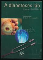 A diabeteses láb korszerű ellátása. Szerk.: Daróczy Judit. Bp., 2004, Dictum. Kiadói papírkötés.