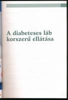 A diabeteses láb korszerű ellátása. Szerk.: Daróczy Judit. Bp., 2004, Dictum. Kiadói papírkötés