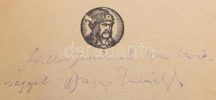 Bajcsy-Zsilinszky Endre: Egyetlen út: A magyar paraszt. Dedikált példány! 



Budapest, 1938, Ke...