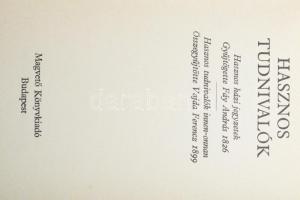 Magyar Hírmondó sorozat, 2 db:

Szenvedelmes kertész rácsudálkozásai. Összeáll., az utószót és a j...