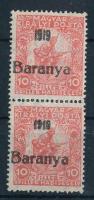 Baranya I. 1919 Hadisegély III. 10f függőleges pár, az alsó bélyeg antikva évszámmal, Bodor vizsgálójellel