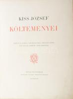 Kiss József költeményei. Ferenczy Károly, Grünwald Béla, Hollósy Simon, Réti István, Thorma János képeivel. Bp., [1897], Révai, 191+[5] p.+ 31 t. Kiadói szecessziós egészvászon-kötés, Gottermayer-kötés, viseltes borítóval, hiányzó gerinccel, helyenként kissé foltos, koszos lapokkal.