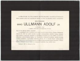 1925 Bp., báró Ullmann Adolf (1857-1925) közgazdász, a Főrendiház tagja, a Ferenc József-rend nagykeresztese halotti értesítője, báró Wimmersperg Frigyes kereskedelemügyi államtitkár részére címezve, 23x30 cm