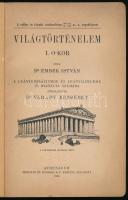 Ember István: Világtörténelem. I. Ó-kor. A leánygimnáziumok és leánylíceumok IV. osztálya számára át...