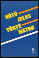 Hézser Gábor: Kötőjeles történetek. DEDIKÁLT! Bp., 1999, Kálvin Kiadó. Kiadói papírkötés.