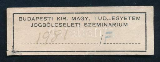 Budapesti Kir. Magy. Tud.-egyetem jogbölcseleti szeminárium ex libris 2x5 cm