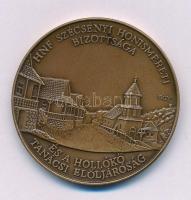 Bognár György (1944- ) 1987. "Hollókő a Világ Kulturális Örökség része / HNF Szécsényi Honismeret Bizottsága és a Hollókő Tanácsi Előljáróság" bronz kétoldalas emlékérem (42,5mm) T:T:AU, patina