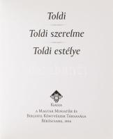 Homo Erectus 1. és 5. kötetek (pajzán minikönyvek): Toldi trilógia.; Haláli. (Szoknya)Vadász és vadv...