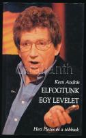 Kern András: Elfogtunk egy levelet. Heti Hetes és a többiek. A szerző, Kern András (1948-) Kossuth- és Jászai Mari-díjas színművész, rendező, író, énekes, humorista, érdemes és kiváló művész, a Halhatatlanok Társulatának örökös tagja által DEDIKÁLT példány! Bp., 2002, Glória Kiadó - Jószöveg Műhely. Kiadói kartonált papírkötés, kiadói papír védőborítóban.