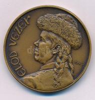 Tóth Sándor (1933-2019) 1991. "A hét vezér sorozat - Előd vezér" kétoldalas bronz emlékérem (42,5mm) T:AU patina