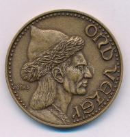 Tóth Sándor (1933-) 1994. "A hét vezér sorozat - Ond vezér" kétoldalas bronz emlékérem (42,5mm) T:AU patina Adamo NH16