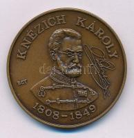 Bognár György (1944-) 1988. "Knézich Károly 1808-1849 / Az Aradi Vértanúk emlékére - MÉE Gyöngyösi Csoport" kétoldalas bronz emlékérem (42,5 mm) T:AU patina Adamo GS6