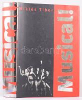 Miklós Tibor: Musical! Egy műfaj és egy szerelem története. A szerző, Miklós Tibor (1947-2013) író, műfordító, dalszövegíró, rendező által Lendvai Ildikó részére dedikált példány. Bp., 2002, Novella, 589+[3] p. Kiadói kartonált papírkötés, kiadói papír védőborítóban.