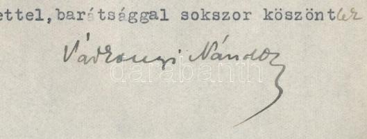 1943 Pécs, Várkonyi Nándor (1896-1975) író, irodalom- és kultúrtörténész, a Sorsunk c. folyóirat sze...