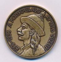 Tóth Sándor (1933-2019) 1996. "A hét vezér sorozat - 896-1996. A honfoglaló Árpád vezér" kétoldalas bronz emlékérem (42,5mm) T:AU patina Adamo NH19