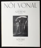 Szebeni András, Sóvári Zsuzsa: Női vonal. Aktfotó-album híres színésznőkről. Bp., 1995, Pelikán, 117+3 p. Gazdag fekete-fehér képanyaggal. Kiadói kartonált papírkötés, papír borítóval.