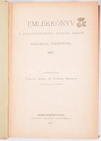 Károly János - Nyirák Sándor: Emlékkönyv a székesfehérvári püspöki megye százados ünnepére. 1877. Közrebocsájtják: - - . Székesfehérvár, 1877, Vörösmarty-ny., 369+[1] p. Aranyozott gerincű egészvászon-kötésben, kissé foltos, részben kissé fakó borítóval, nagyrészt jó állapotban.
