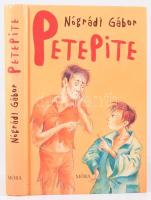 Nógrádi Gábor: PetePite. DEDIKÁLT! Bp., 2008, Móra. Kiadói kartonált papírkötés.