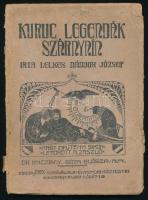 Lelkes Nándor József: Kuruc legendák szárnyain. Bp., Pax Kiadóvállalat. Kiadói papírkötés, viseltes állapotban.