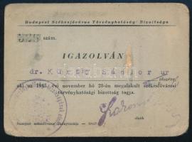1945 Budapest Székesfőváros Törvényhatósági Bizottsága által kiállított tagsági igazolvány dr. Kürthy Sándor részére