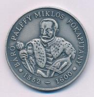Bognár György (1944-) 1986. "Báró Pálffy Miklós főkapitány 1552-1600 / A MÉE Nógrád megyei szervezete" ezüstpatinázott bronz emlékérem (42mm) T:AU Adamo ST7