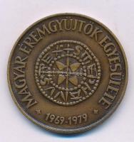 Csucs Viktória (1934-1993) 1979. "Magyar Éremgyűjtők Egyesülete 1969-1979" kétoldalas bronz emlékérem (42,5mm) T:AU
