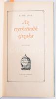 Heltai Jenő: Az ezerkettedik éjszaka. Kondor Lajos rajzaival. Bp., 1958, Magyar Helikon, 264+1 p. Számozott (759./1000) példány! Kiadói aranyozott egészbőr-kötésben, jó állapotban.