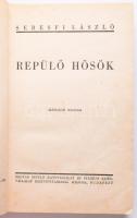 Sebesfi László: Repülő hősök. A Repülő Ember 6. köt. Bp., 1942., Magyar Repülő Sajtóvállalat - Stádium (Stádium-ny.), 175+1 p. + 8 (fekete-fehér képtáblák) t. 2. kiadás. Sebesfi László: Repülőhősök cimü tanulmánya a tengelyrepülők küzdelmeit beszéli el. A német és olasz torpedóvetők, bombázók, rombolók és felderitők harcait írja meg a szerző a második világháborútól napjainkig. Mindenki, akit érdekel a második világháború legütőképesebb fegyverneme, sokat tanulhat a könyvből, amely a szórakoztatáson túl történelmi kútfő is s lapjain megelevenednek a kemény küzdelmek nehéz harcai." - írta a műről az Ujság c. politikai napilap (1943. február 24./19. évfolyam/44. szám). A mű szerepel az Ideiglenes Nemzeti Kormány által 1945-ben kiadott, tiltott könyvek listáján. Kiadói félvászon-kötés, kopott borítóval, kissé sérült kötéssel.