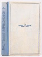 Sebesfi László: Repülő hősök. A Repülő Ember 6. köt. Bp., 1942., Magyar Repülő Sajtóvállalat - Stádi...