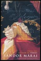 Márai, Sándor: Conversations in Bolzano. [Vendégjáték Bolzanóban.] Ford.: George Szirtes. Camberwell, 2004, Penguin. Angol nyelven. Kiadói papírkötés. / In English language. Paperback.
