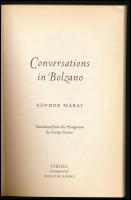 Márai, Sándor: Conversations in Bolzano. [Vendégjáték Bolzanóban.] Ford.: George Szirtes. Camberwell...