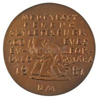 Borsos Miklós (1906-1990) 1981. "Medgyessy Ferenc születésének 100 éves évfordulójára 1981"...