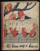 Majthényi György: Ali basa meg a kacsa. Iser József rajzaival. Bp., Singer és Wolfner. Félvászon kötés. sérült gerinc, kopottas kötéstábla, kopottas állapotban.