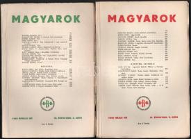 1948 Magyarok. IV. évf. 4-5. sz. 1948. április, május. Felelős szerk.: Kolozsvári-Grandpierre Emil. Bp., 1948., Budapesti Székesfővárosi Irodalmi és Művészeti Intézet, 197-260, 261-325+3 p. Kiadói papírkötés, az áprilisi szám borítója kissé szakadozott.