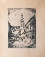 Szentgyörgyvári Gyenes Lajos (1890-1971): Tabán, Görög utca. Akvatinta, papír, jelzett, kartonra kas...