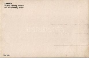 Lőcse, Levoca; Kostol Panny Marie na Mariánskej Hore No. 582. / kolostortemplom / cloister church (v...