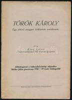 Kiss Lajos: Török Károly. Egy úttörő magyar folklorista emlékezete. DEDIKÁLT Györffi István néprajzkutatónak! Hódmezővásárhely, Erdei Sándor könyvnyomdája. Kiadói papírkötés, kopottas állapotban.