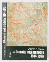 Veress D. Csaba: A Dunántúl hadi krónikája. 1944-1945. Bp., 1984, Zrínyi. Térképekkel és fekete-fehé...