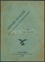 Halis István: Színes mozaik Nagy-Kanizsa történetéből. Nagykanizsa, 2017, Halis Városi Könyvtár, 140 p. Az 1893-as reprint kiadása! Kiadói papírkötés.