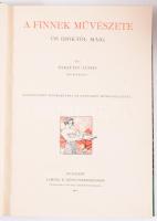 Öhquist, [Johannes] János: A finnek művészete ős időktől máig. Művészeti Könyvtár. Bp., 1911, Lampel R., 243+[1] p.+ 22 t. Szövegközi és egészoldalas, fekete-fehér képekkel illusztrálva. Átkötött, modern félműbőr-kötésben, az utolsó tábla kissé sérült, javított.