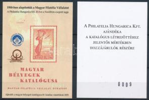 2025 A magyar bélyegek katalógusa emlékívpár, ajándék a katalógus létrejöttéhez jelentős mértékben hozzájárulók részére. Csak 50 példány létezik!