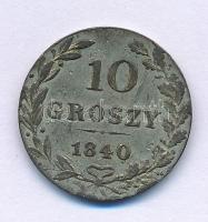 Lengyelország / Kongresszusi Lengyelország 1840. 10gr billon Varsó T:VF patina Poland / Congress Poland 1840. 10 Groszy billon Warszawa C:VF patina Krause KM#113a