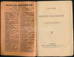Jókai Mór: Márczius 15-iki szózatok. A szabadságharczból. Magyar Könyvtár. Bp., 1902, Lampel. Kiadói...