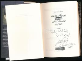 Orbán János Dénes: Vajda Albert ismét csütörtököt mond. DEDIKÁLT! Bp., 2018. Kiadói kartonált kötés,...