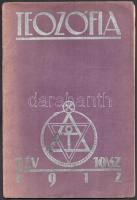 1912-1913 Teozófia, a Magyar Teozófiai Társulat lapja 3 db száma: I. évf. 10. sz., II. évf. 2. és 7. sz. Kiadói tűzött papírkötés, változó állapotban, kisebb sérülésekkel.