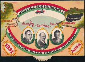 1931. 'Justice for Hungary!' A diadalmas óceán repülés emlékére; Magyar Sándor, Endrész Gy...
