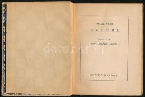 Oscar Wilde: Salome. Ford.: Kosztolányi Dezső. Bp., 1921, Genius, 79 p. Kiadói kartonált papírkötés,...