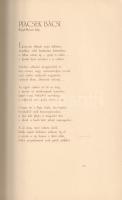 Haraszthy Lajos: 
Aki vagyok. Versek az 1905-7 évekből. (Muhits Sándor rajzaival.)
Budapest, 1912....