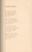 Haraszthy Lajos: 
Aki vagyok. Versek az 1905-7 évekből. (Muhits Sándor rajzaival.)
Budapest, 1912....